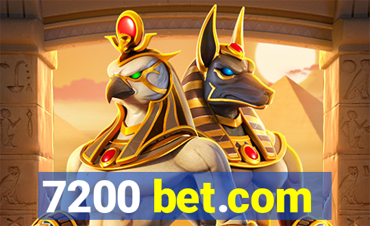 7200 bet.com